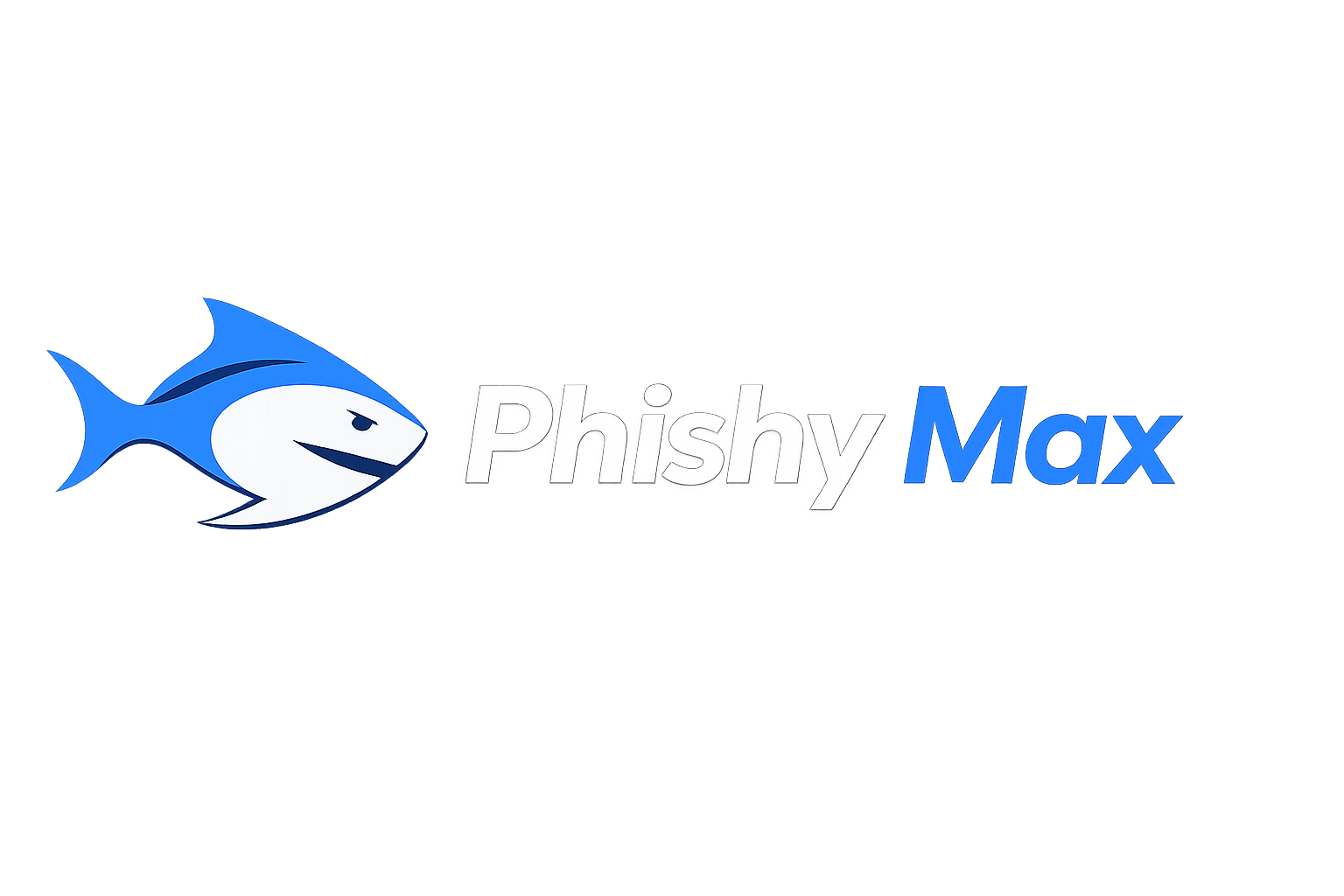 Phishy Max